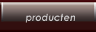producten